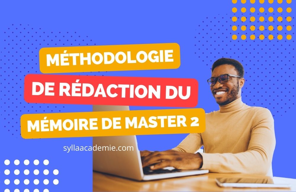 Méthodologie de rédaction d'un mémoire de master 2: 6 Phases